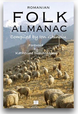 H - ROMANIAN FOLK ALMANAC - Compiled by Ion Ghinoiu / PAPERBACK