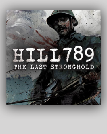 V - HILL 789: The Last Stronghold (WW-I in Romania)  50mn - / - FREE