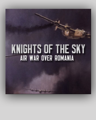 V - KNIGHTS OF THE SKY - WW-II B-24 Bombing of Romania / 50 mn FREE